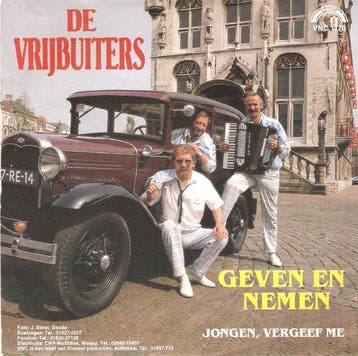 vinyl single 7 inch - De Vrijbuiters - Geven En Nemen, Cd's en Dvd's, Verzenden, Zo goed als nieuw, 7 inch, Pop