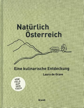 Naturlich Osterreich | Laura Grave | Nieuw, Ophalen of Verzenden, Nieuw, Laura Grave