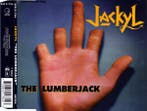 Jackyl - The Lumberjack, Ophalen of Verzenden, Gebruikt