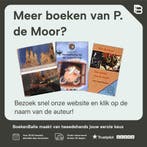 Hemelhoog op de regenboog 9789025840389 P. de Moor, Verzenden, Gelezen, P. de Moor