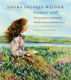9780984504176 Pioneer Girl Laura Ingalls Wilder, Verzenden, Nieuw, Laura Ingalls Wilder