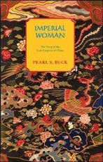 Imperial Woman 9781559210355 Pearl S Buck, Verzenden, Gelezen, Pearl S Buck