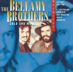 Bellamy Brothers - Gold And More, Ophalen of Verzenden, Gebruikt