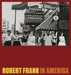 Robert Frank in America 9783869307350 Peter Galassi, Verzenden, Zo goed als nieuw, Peter Galassi