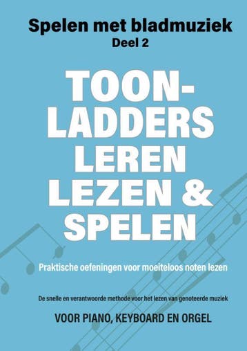 Toonladders Leren Lezen En Spelen | Nieuw, Boeken, Ophalen of Verzenden, Nieuw, Jacco Lamfers; Iebele Abel