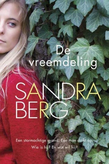 De vreemdeling - Sandra Berg 9789059778566, Verzenden, Gelezen, Sandra Berg