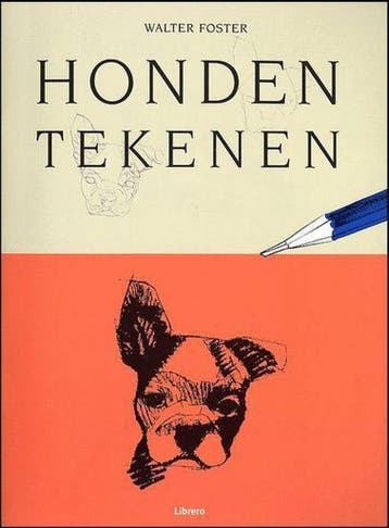 Honden Tekenen - W. Foster 9789057645204, Verzenden, Gelezen, W. Foster