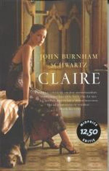 Claire Midprice - J. Burnham Schwartz 9789023412755, Verzenden, Gelezen, J. Burnham Schwartz