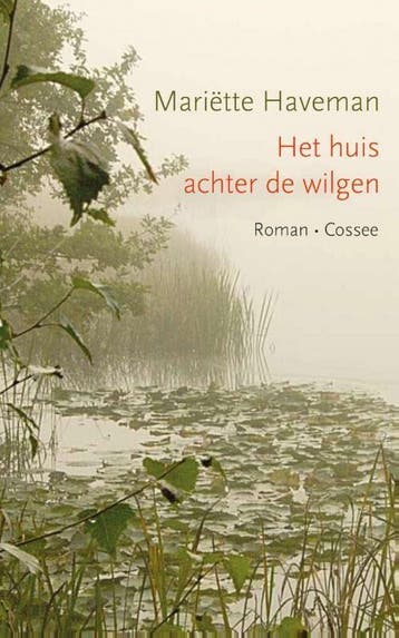 Het huis achter de wilgen (Goed), Boeken, Verzenden, Gelezen, Mariëtte Haveman
