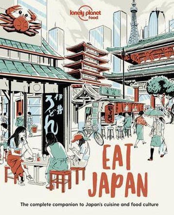9781838690519 Lonely Planet Food- Lonely Planet Eat Japan, Boeken, Verzenden, Zo goed als nieuw, Food