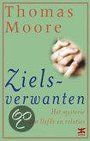 Zielsverwanten - T. Moore 9789021537351, Verzenden, Gelezen, T. Moore