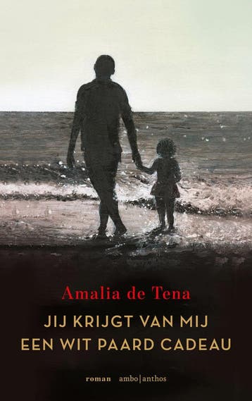 Jij krijgt van mij een wit paard cadeau (Goed), Verzenden, Gelezen, Amalia de Tena