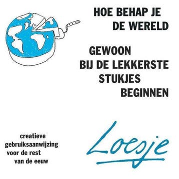 Loesje - Hoe behap je de wereld, Ophalen of Verzenden, Nieuw