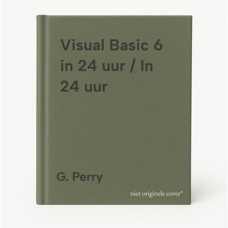 Visual Basic 6 in 24 uur / In 24 uur - G. Perry, Boeken, Informatica en Computer, Gelezen, Verzenden
