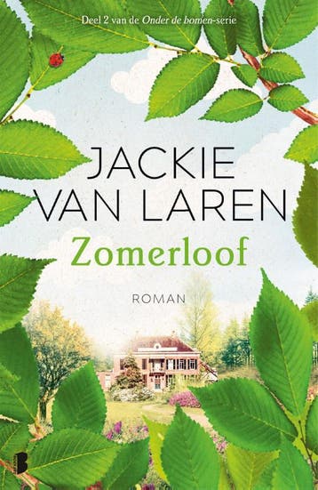 Zomerloof / Onder de bomen / 2 - Jackie van Laren, Boeken, Verzenden, Zo goed als nieuw, Jackie van Laren