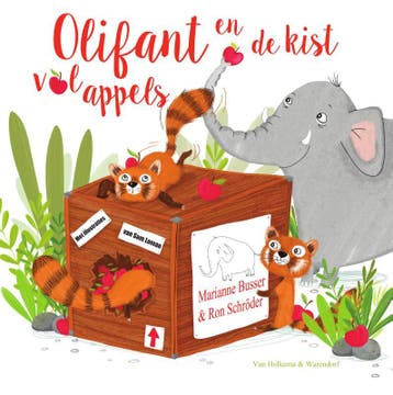 Olifant en de kist vol appels - Ron Schröder 9789000353408, Verzenden, Gelezen, Ron Schröder