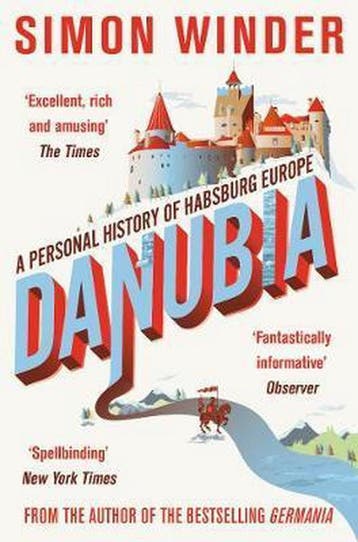 Danubia: A Personal History of Habsburg Europe - Simon, Verzenden, Zo goed als nieuw, Simon Winder