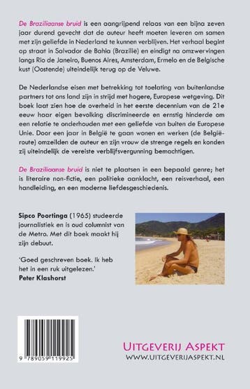 De Braziliaanse bruid 9789059119925 Sipco Poortinga, Boeken, Verzenden, Gelezen, Sipco Poortinga