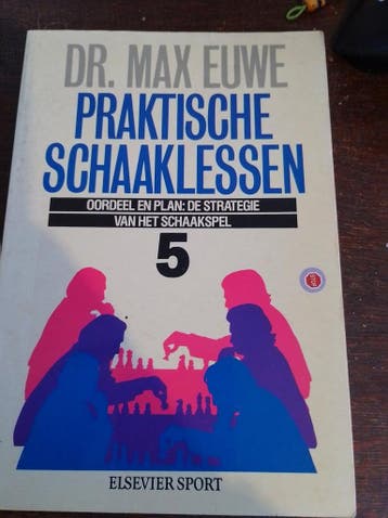 Praktische schaaklessen / 5 - Euwe 9789010048998, Boeken, Verzenden, Gelezen, Euwe