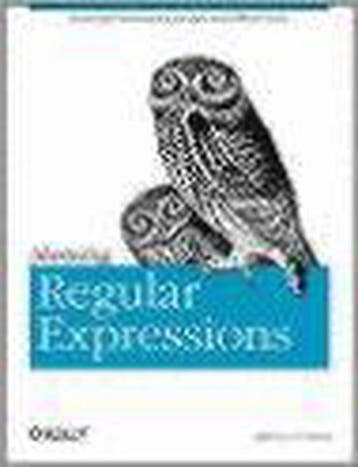 Mastering Regular Expressions - Jeffrey E F Friedl, Verzenden, Zo goed als nieuw, Jeffrey E F Friedl