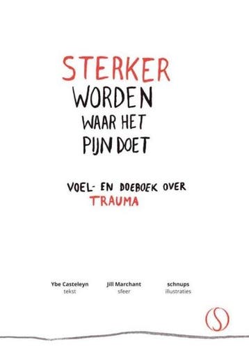 9789491411489 Sterker worden waar het pijn doet, Verzenden, Nieuw, Ybe Casteleyn