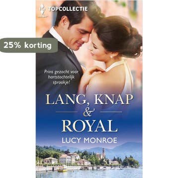 Lang, knap & royal / Topcollectie / 110 - Lucy Monroe, Boeken, Verzenden, Gelezen, Lucy Monroe