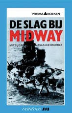 Slag bij Midway / Vantoen.nu 9789031502295 M. Fuchida, Boeken, Verzenden, Zo goed als nieuw, M. Fuchida