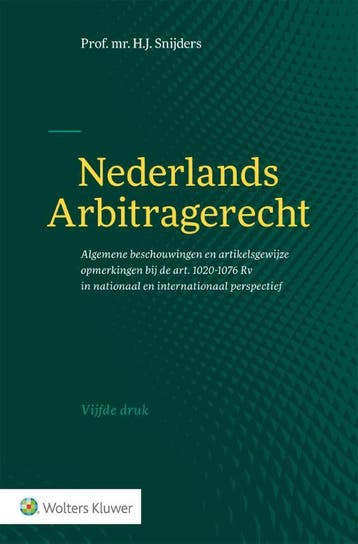 Nederlands Arbitragerecht | H.J. Snijders | Nieuw, Ophalen of Verzenden, Nieuw, H.J. Snijders