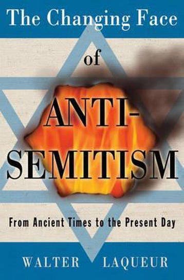 The Changing Face of Antisemitism - Walter Laqueur, Verzenden, Gelezen, Walter Laqueur