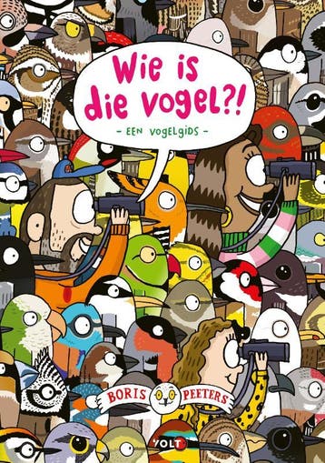 Wie is die vogel?! - Boris Peeters 9789021430317, Verzenden, Zo goed als nieuw, Boris Peeters