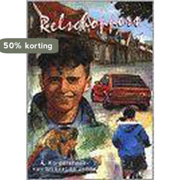 Relschoppers - A. Korpershoek-van Wendel de Joode, Verzenden, Gelezen, A. Korpershoek-van Wendel de Joode