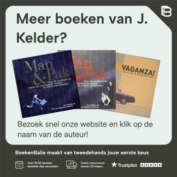 Man & Pak - J. Kelder 9789044603972, Verzenden, Zo goed als nieuw, J. Kelder