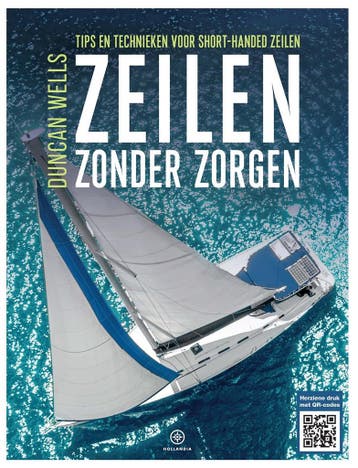 Zeilen zonder zorgen - Duncan Wells, Ophalen of Verzenden, Nieuw