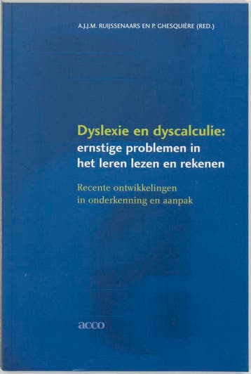 Dyslexie en dyscalculie 9789033451485, Boeken, Verzenden, Zo goed als nieuw
