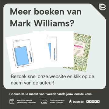 Mindfulness en bevrijding van depressie - Mark Williams, Boeken, Verzenden, Gelezen, Mark Williams