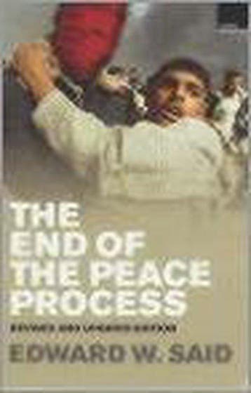 The End of the Peace Process - Said Edward 9781862075238, Verzenden, Gelezen, Said Edward