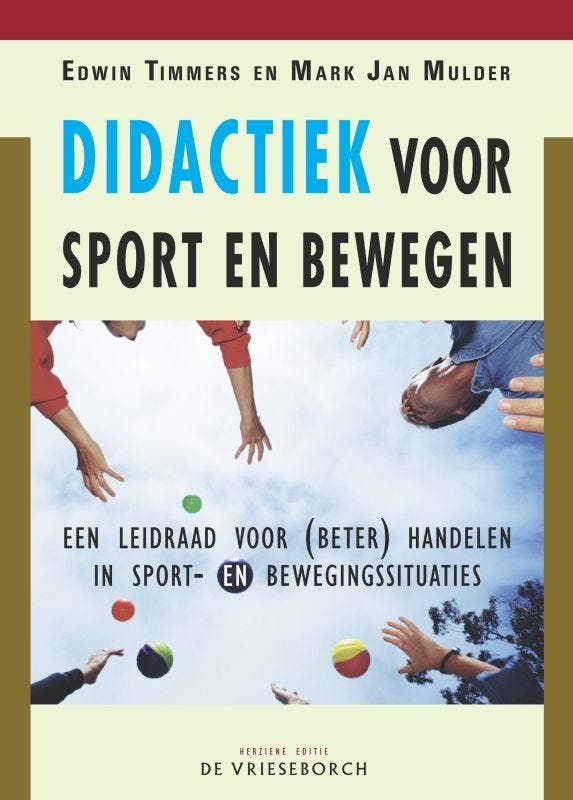 Didactiek voor sport en bewegen 9789060765449 E. Timmers, Boeken, Politiek en Maatschappij, Zo goed als nieuw, Verzenden
