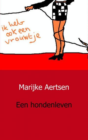 Een Hondenleven | Marijke Aertsen | Nieuw, Ophalen of Verzenden, Nieuw, Marijke Aertsen