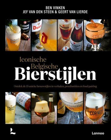 Iconische Belgische Bierstijlen | Nieuw, Ophalen of Verzenden, Nieuw, Ben Vinken; Jef Steen; Geert Lierde