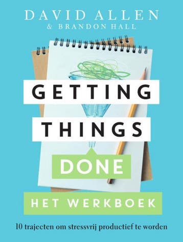 Getting things done - David Allen 9789400511941, Boeken, Psychologie, Verzenden, Zo goed als nieuw, David Allen