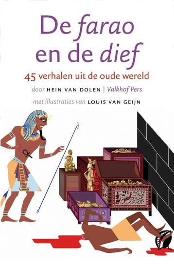 De farao en de dief - Hein van Dolen 9789056253868, Verzenden, Zo goed als nieuw, Hein van Dolen