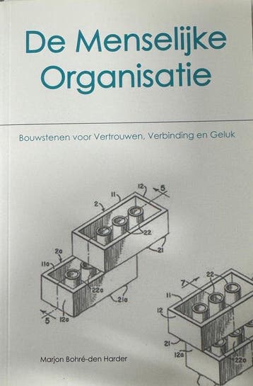 De menselijke organisatie - Marjon Bohre-den Harder, Verzenden, Gelezen, Marjon Bohre-den Harder