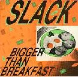 LP gebruikt - Slack - Bigger Than Breakfast, Verzenden, Zo goed als nieuw, Overige formaten