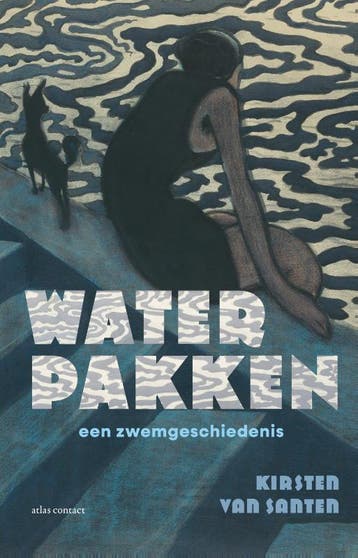 Water Pakken | Kirsten Santen | Nieuw, Ophalen of Verzenden, Nieuw, Kirsten Santen