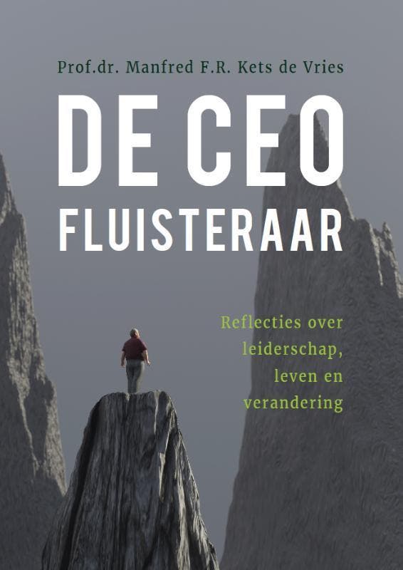 De CEO fluisteraar 9789085601111 Manfred F.R. Kets de Vries, Boeken, Economie, Management en Marketing, Zo goed als nieuw, Verzenden