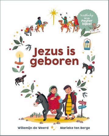 Jezus is geboren / Peuterbijbel Serie - Willemijn de Weerd, Boeken, Verzenden, Zo goed als nieuw, Willemijn de Weerd
