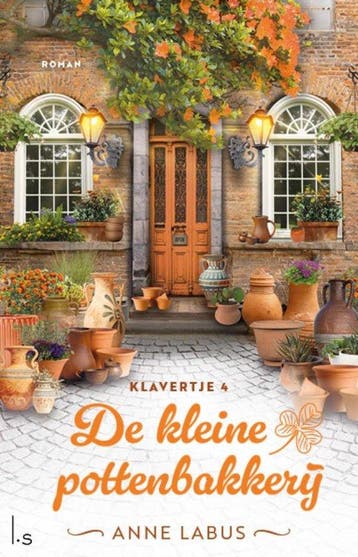 9789021049922 Klavertje 4 - De kleine pottenbakkerij, Verzenden, Zo goed als nieuw, Anne Labus