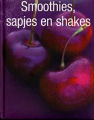 SMOOTHIES, SAPJES EN SHAKES 9781407561141, Verzenden, Gelezen