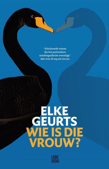 9789048865994 Wie is die vrouw? Elke Geurts, Verzenden, Nieuw, Elke Geurts