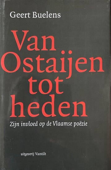 Van Ostaijen tot heden - Geert Buelens 9789075697353, Verzenden, Gelezen, Geert Buelens